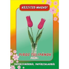 Készítsd magad Tulipánok