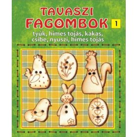 Fa gombok, TAVASZI 1.