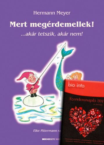 Mert megérdemellek + Szerelemnapló 2011 - Szerelem csomag 8.