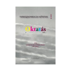 Oktatás - Perszonokrácia kötetek 8.