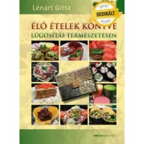 Élő ételek könyve - DEDIKÁLT