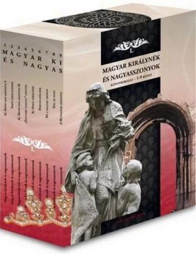 Magyar királynék és nagyasszonyok - Díszdoboz I. - 1-9 kötet