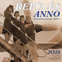 Naptár Repülés Anno 2016 22x22 cm