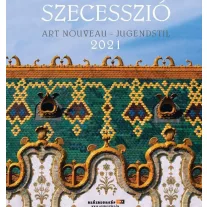 Szecesszió naptár 2021