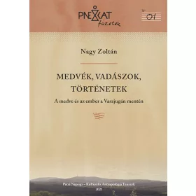 Medvék, vadászok, történetek