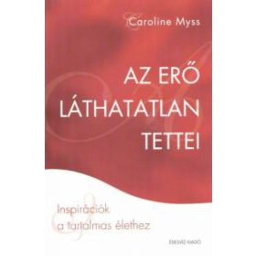 Az erő láthatatlan tettei