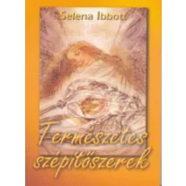 Természetes szépítőszerek