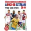 A Foci-EB sztárjai 2016