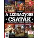 A legnagyobb csaták - Bookazine Bestseller