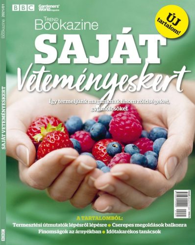 Trend Bookazine - Saját Veteményeskert 2021