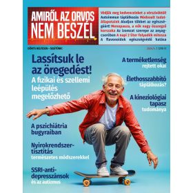 Amiről az orvos nem beszél - 2024/4.