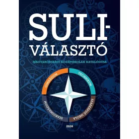 Suliválasztó - Magyarországi középiskolák katalógusa - 2026