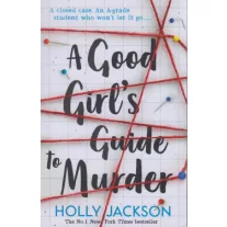 A Good Girl's Guide to Murder