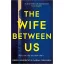 The wife between us