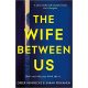 The wife between us