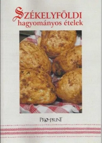 Székelyföldi hagyományos ételek