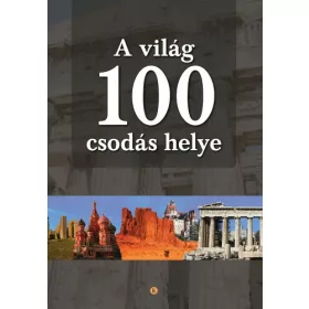 A világ 100 csodás helye