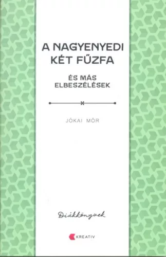 A nagyenyedi két fűzfa és ...