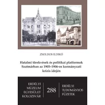   Hatalmi törekvések és politikai platformok szatmárban az 1905–1906-os kormányzat