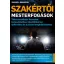 Szakértői mesterfogások