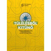 Túlélésből kitűnő