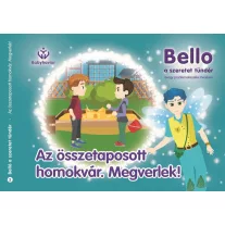   Bello, a szeretet tündér 2. - Az összetaposott homokvár. Megverlek!