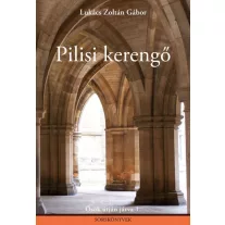 Pilisi kerengő - Ősök útján járva 1. (sorskönyvek)