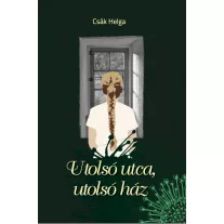 Utolsó utca, utolsó ház