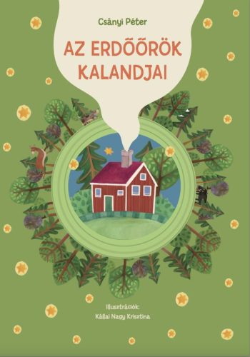 Az Erdőőrök kalandjai