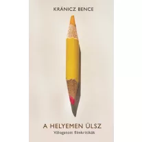 A helyemen ülsz