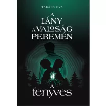 A lány a valóság peremén ii. -  a fenyves