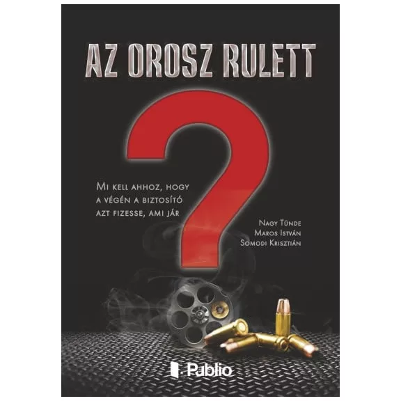 Az orosz rulett Az orosz rulett
