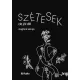 Szétesek, de jól áll!