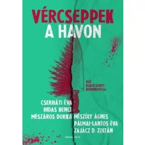 Vércseppek a havon