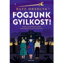Fogjunk gyilkost!