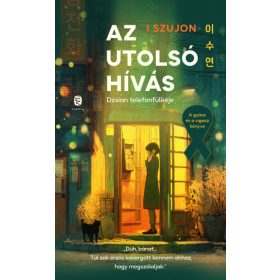 Az utolsó hívás - Kang Dzsian telefonfülkéje