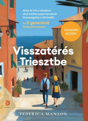 Visszatérés Triesztbe