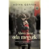 Ahová mész, oda megyek