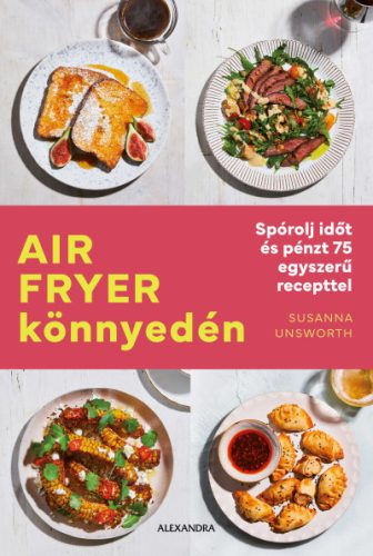 Air Fryer könnyedén