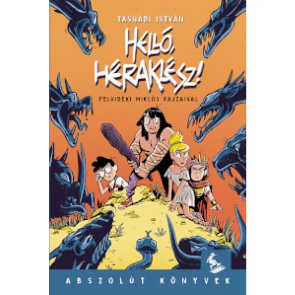 Helló, Héraklész! Helló, Héraklész!