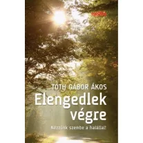 Elengedlek végre