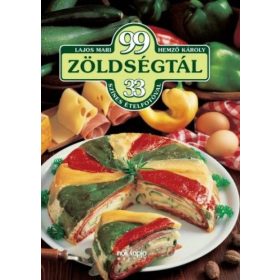 99 zöldségtál - 33 színes ételfotóval