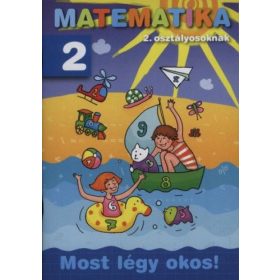 Matematika 2. - 2. osztályosoknak