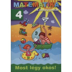 Matematika 4. - 4. osztályosoknak