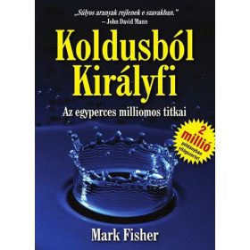 Koldusból királyfi