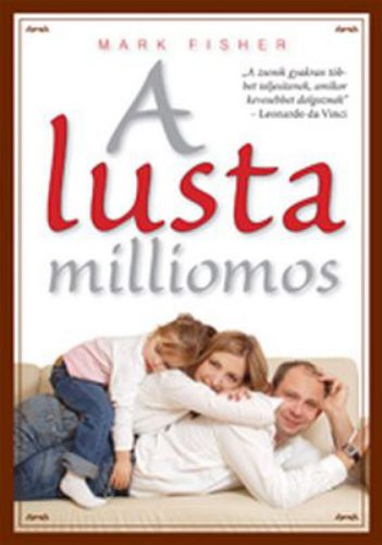 A lusta milliomos