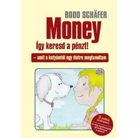 Money - így keresd a pénzt!
