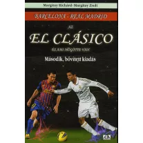 Az El Clásico és ami mögötte van