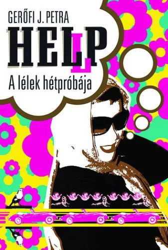 HEL(L)P - A lélek hétpróbája