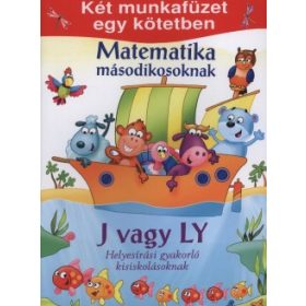   Matematika másodikosoknak • J vagy Ly helyesírás gyakorló kisiskolásoknak